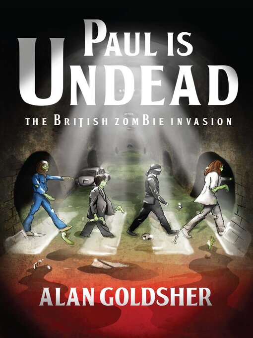 Title details for Paul Is Undead by Alan Goldsher - Wait list